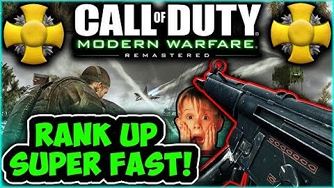 HOW TO RANK UP FASTER IN MODERN WARFARE REMASTERED! PRESTIGE MASTER TIPS AND TRICKS AND GET FAST XP!