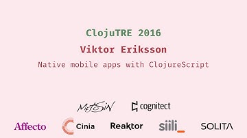 Native mobile apps with ClojureScript - Viktor Eriksson