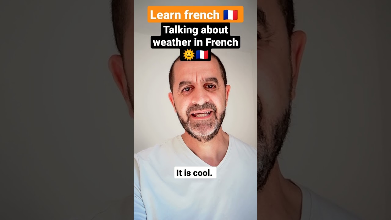 Talking about weather in French 🌞 🇨🇵 | Learn and speak french with Alain & Moh 🇨🇵