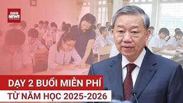Tin nóng: Từ năm học 2025 -2026, học sinh tiểu học và THCS được học 2 buổi/ngày miễn phí | VTC News