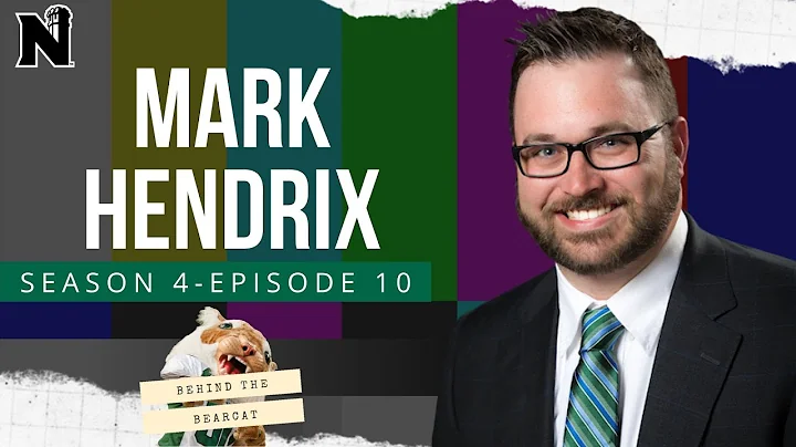 Behind the Bearcat Season 4 Episode 10: Mark Hendrix