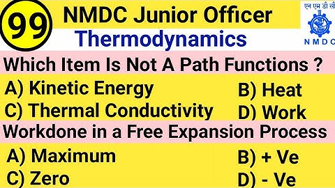 NMDC Model Paper 2021 || Top 20 Thermodynamics Objective Questions And Answer For All Exam - Part 99