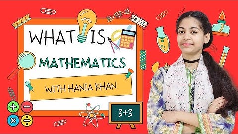 Mathematics: The Hidden Language of the Universe | What *Is* Math?