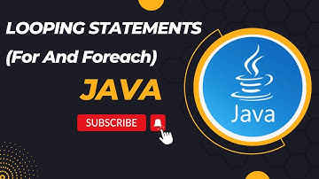 Looping Statements (for and foreach) in Java | Core Java | Programming