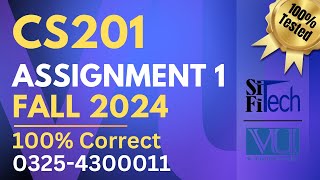 CS201 assignment 1 solution 2024 | CS201 assignment 1 solution fall 2024