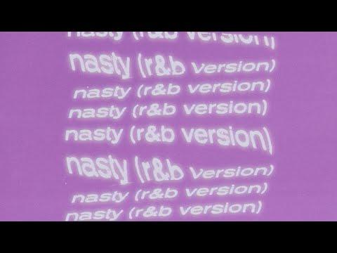 Ariana Grande – nasty (R&B Version)