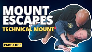 MUST KNOW Mount Escapes || Part 3 Technical Mount