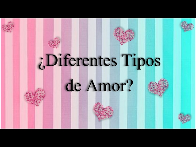 Diferentes tipos de amor agape