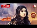 রিং নাকি চাবি | Aladdin | আলাদিন | Ep 123 | Full Episode | 27 June 2022