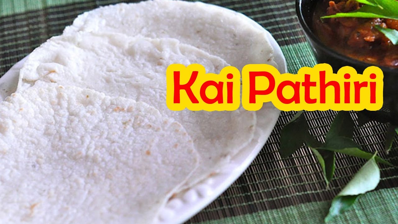 How to make Kai Pathiri