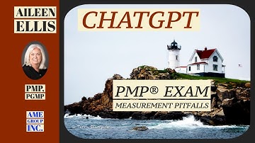 ChatGPT and Aileen for PMP Exam Measurement pitfalls