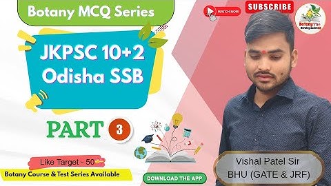 Part 3 | Botany MCQ Series | JKPSC 10+2 & SSB Botany | Msc Entrance & Assistant Professor 2026