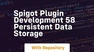 Spigot plugin development 58 persistent data storage