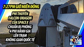 Live: Spacex Phóng Phi Thuyền Falcon-Dragon Đưa 4 Phi Hành Gia Lên Trạm Không  Gian Quốc Tế - Youtube