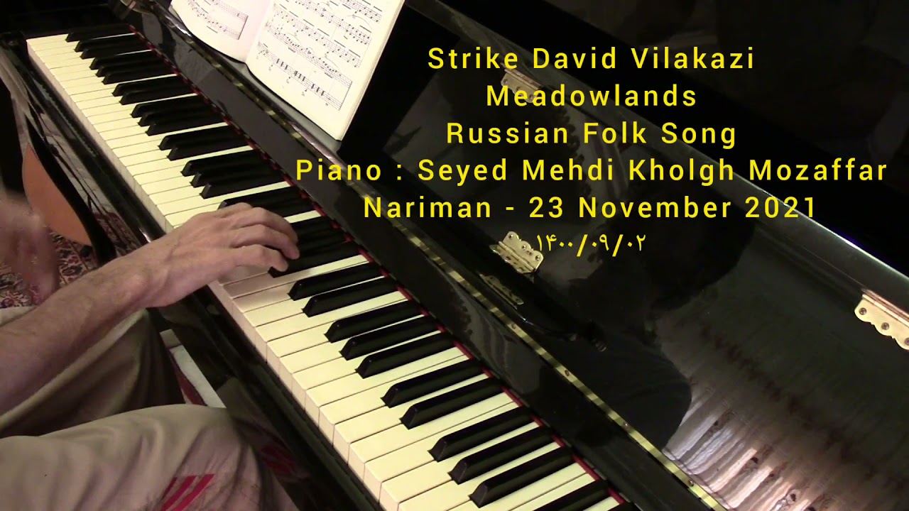 Strike Vilakazi , Meadowlands RussianUkranian Folk Song , Piano