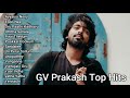 Gv prakash top hits part 1  tamil songs  gvprakash hits