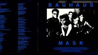 7. In Fear Of Fear - Mask (1988) / Bauhaus