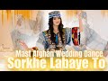 Mast afghan wedding dance  sorkhe labaye to  dance by azza
