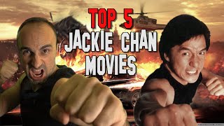 TOP 5 JACKIE CHAN FILMS A retrospective look at Jackie Chan s best movies fights