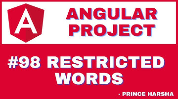 98. Angular Project Tutorial - Restricted Word Validations