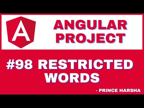 98. Angular Project Tutorial - Restricted Word Validations