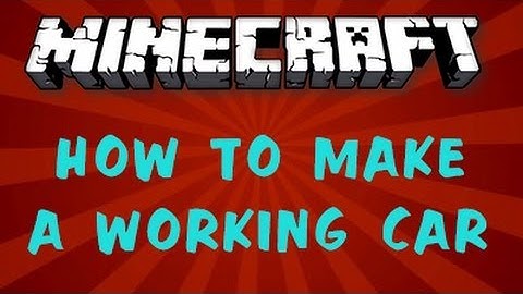 How To Make A Working Car in Minecraft With No Mods