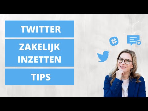 HOE KUN JE TWITTER ZAKELIJK GEBRUIKEN? MAKKELIJKE TIPS! || VOOR ONDERNEMERS & BEDRIJVEN