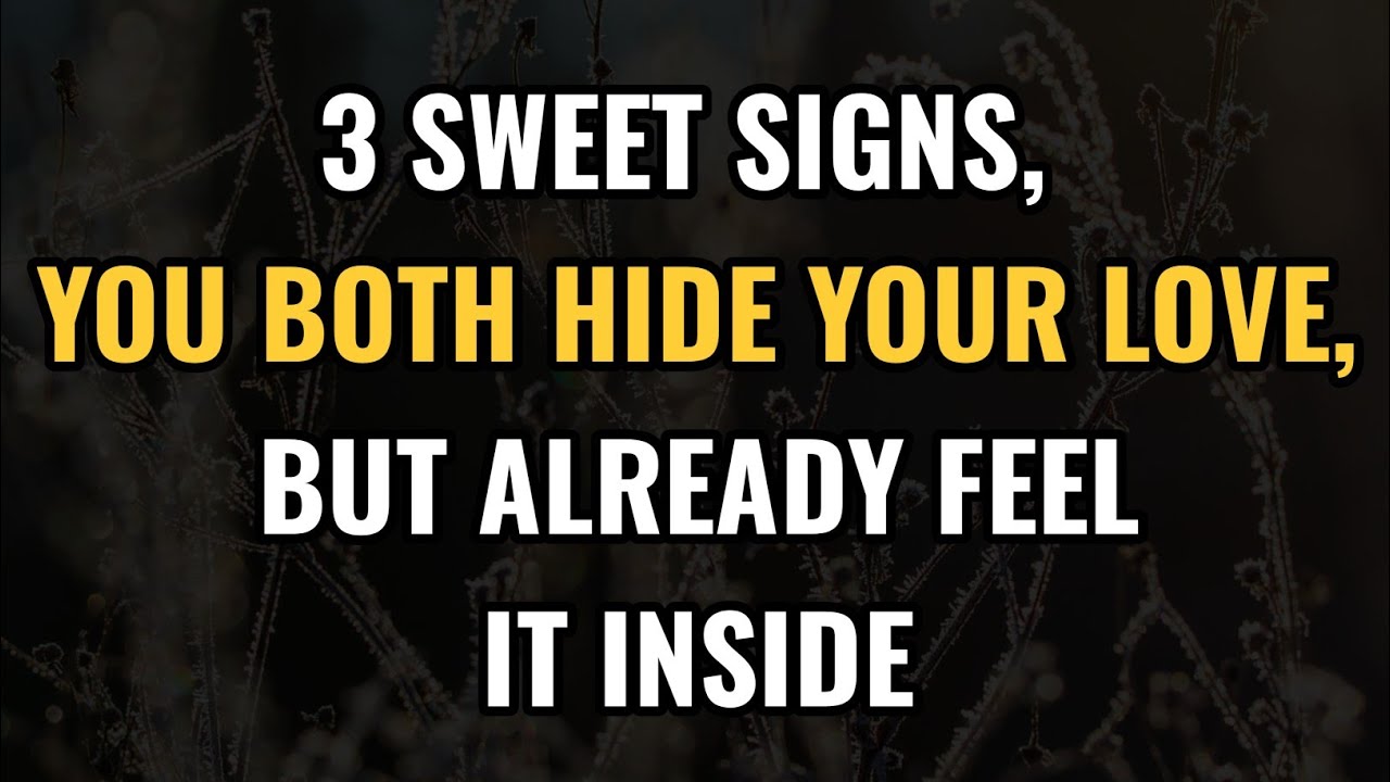 3 Sweet Signs, You Both Love Each Other but Hide It Inside || Amazing Psychology Facts ||