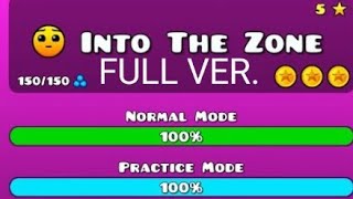 Into The Zone Full Ver. By SebColey | Geometry Dash