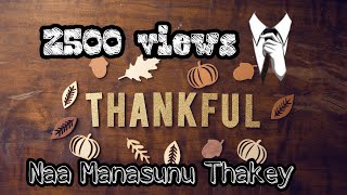 Naa manasunu thakey swarama song lyrics||edited by ìñūü