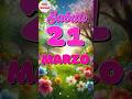 Frase del 21 Marzo 2026 🌸🌺Buon Sabato