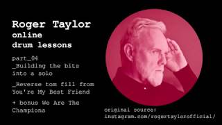 Roger Taylor - online drum lessons part 4