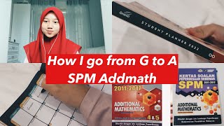 How I go from G to A in SPM ADDMATH  | Last minute addmath tips