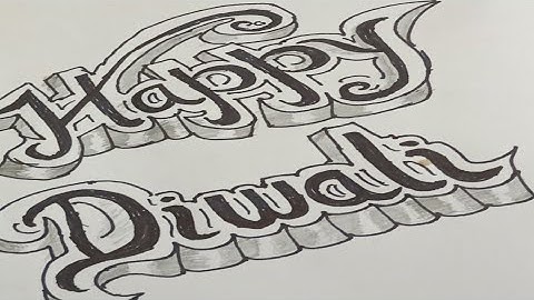 How To Draw 3d Name Art on Paper Happy Diwali - Drawing 3d Calligraphy Easy, Writing Styles