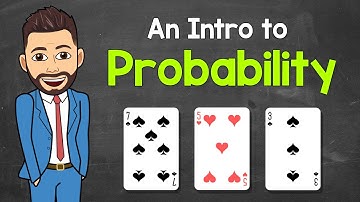 An Intro to Probability | Basic Probability | Math with Mr. J