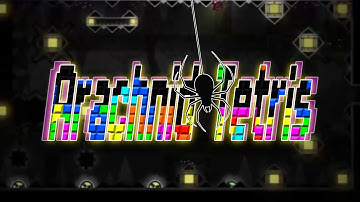 Arachnid Tetris by Spark 100% (Insane-Extreme Platformer Demon)