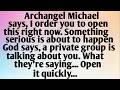 ARCHANGEL MICHAEL SAYS, I ORDER YOU TO