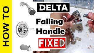 Delta Faucet Shower Handle Falling off - FIXED