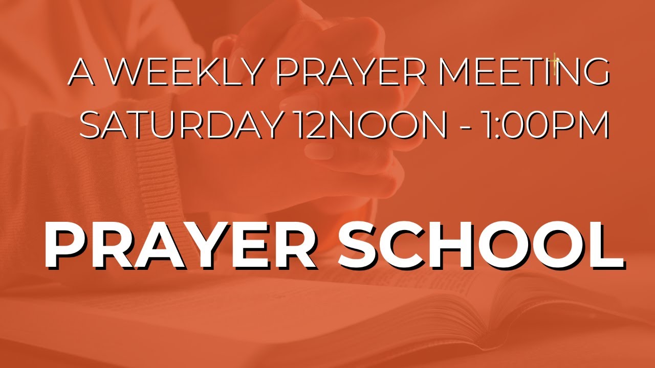 Prayer School with Pastor Victor Taiwo (FREE )