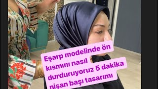 Sade eşarp modeli GELİN BAŞI nasıl yapılır 5 dakikada KUMAŞ BİZİM MODA EVİNDEN ALINDI AÇIKLAMAYA BAK