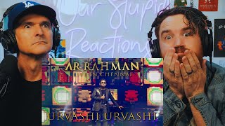 Urvashi Urvashi - A.R. Rahman Live in Chennai REACTION!!!