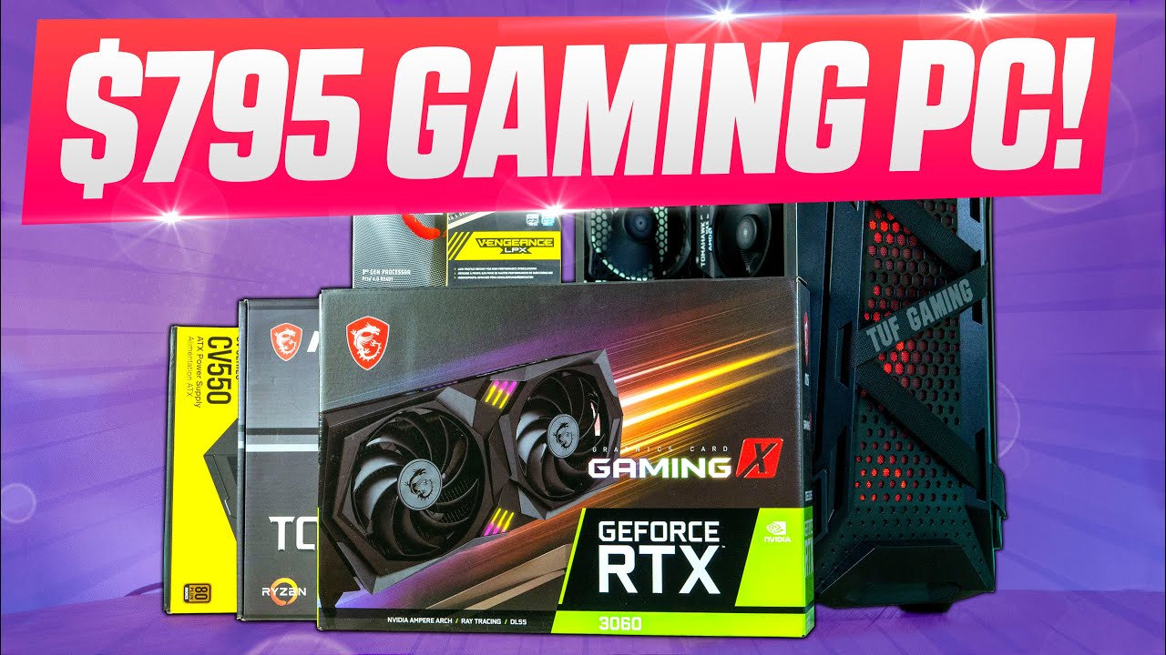 Building The Best Budget $800 Dollar RTX 3060 Gaming PC in 2021
