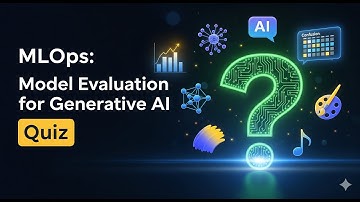 MLOps: Model Evaluation for Generative AI Quiz Answers | Vertex AI | Google Cloud