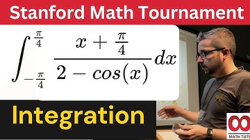 Standford Math Tournament | Integration