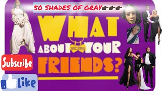 #LAMH: 50 SHADES OF GRAY REVEALED!! FRIEND OR FOE? THE REAL REASON THE CAST IS SCARED?!?😱