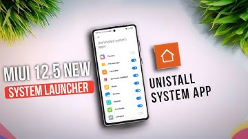 MIUI 12.5 New System Launcher Update | Unistall System Apps | Remove BLOATWARE | Ft RN10 Pro