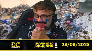 [ARQUIVO] Programa do Diguinho   -  28/08/2025