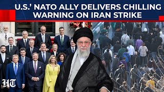On Cam: America's NATO Ally Opposes Military Strike On Iran, Calls For Dialogue Amid Rising Tensions