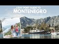 What to do for ONE DAY in Kotor, Montenegro with ROYAL CARIBBEAN CRUISE