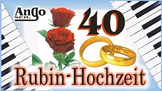 Rubin Hochzeit 40 Jahre Ehe Jubilaum Hochzeitslied Youtube